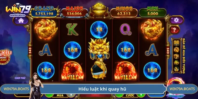 Hiểu luật từng tựa game khi chơi quay hũ